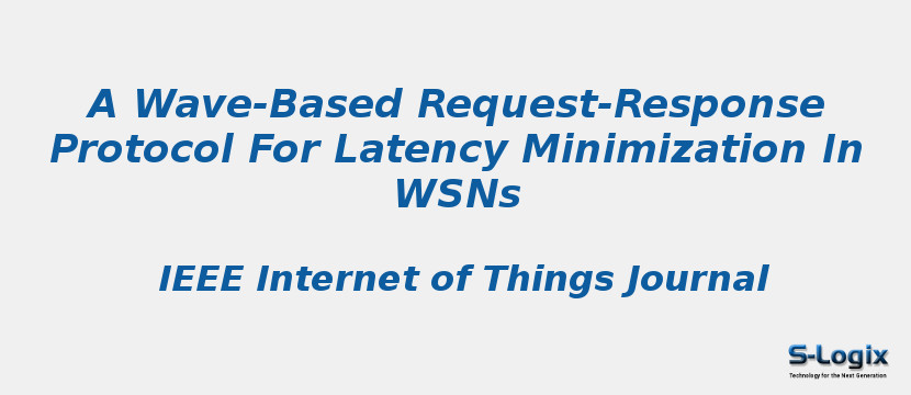 A Wave-Based Request-Response Protocol For Latency Minimization In Wsns