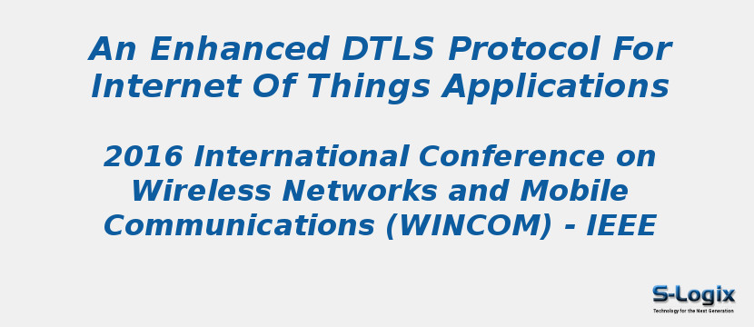 An Enhanced DTLS Protocol For Internet Of Things Applications