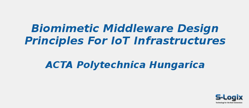 Biomimetic Middleware Design Principles For IoT Infrastructures