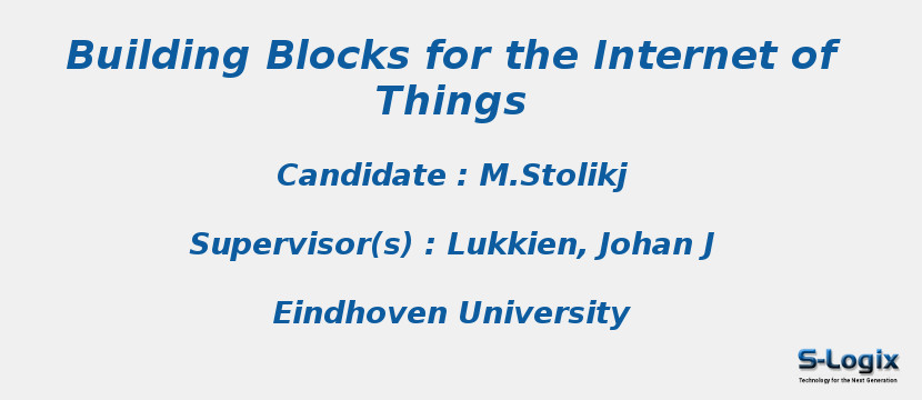 Building blocks for the internet of things Building blocks for the internet of things