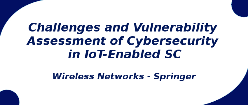 challenges-and-vulnerability-assessment-of-cybersecurity-in-iot-enabled-sc.png