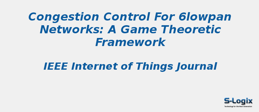 Congestion Control For 6lowpan Networks: A Game Theoretic Framework