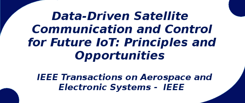 data-driven-satellite-communication-and-control-for-future-iot-principles-and-opportunities.png