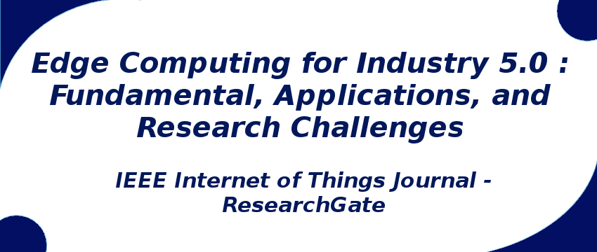 edge-computing-for-industry-5-0-fundamental-applications-and-research-challenges.png