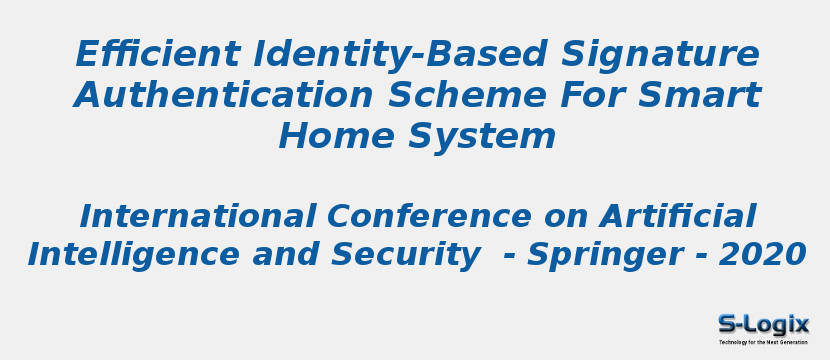 Efficient Identity-Based Signature Authentication Scheme For Smart Home System