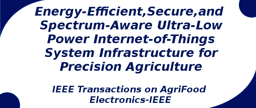 energy-efficient-secure-and-spectrum-aware-ultra-low-power-internet-of-things-system.png