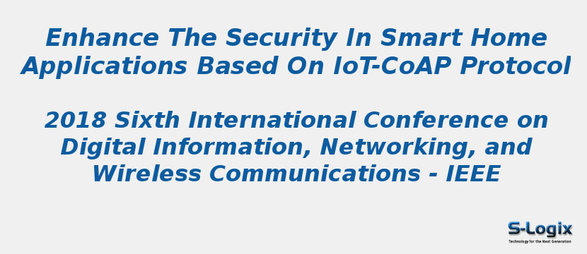Enhance The Security In Smart Home Applications Based On IoT-CoAP Protocol