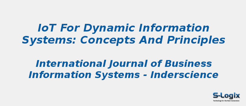 IoT For Dynamic Information Systems: Concepts And Principles