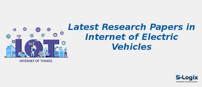 Latest Research Papers in Internet of Electric Vehicles