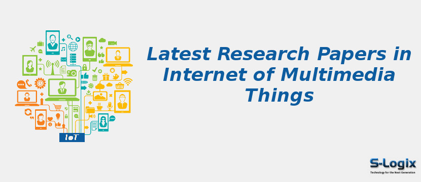 Latest Research Papers in Internet of Multimedia Things