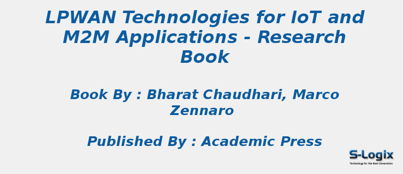 LPWAN Technologies for IoT and M2M Applications