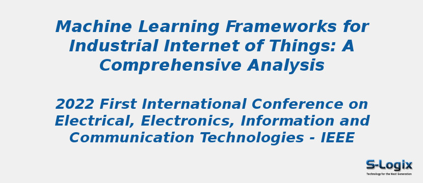 Machine Learning Frameworks for Industrial Internet of Things: A Comprehensive Analysis