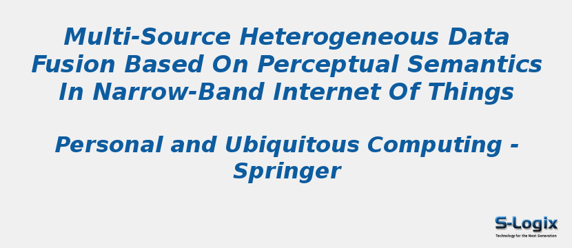 Multi-Source Heterogeneous Data Fusion Based On Perceptual Semantics In Narrow-Band Internet Of Things