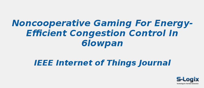 Noncooperative Gaming For Energy-Efficient Congestion Control In 6lowpan