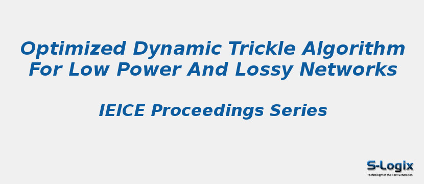 Optimized Dynamic Trickle Algorithm For Low Power And Lossy Networks