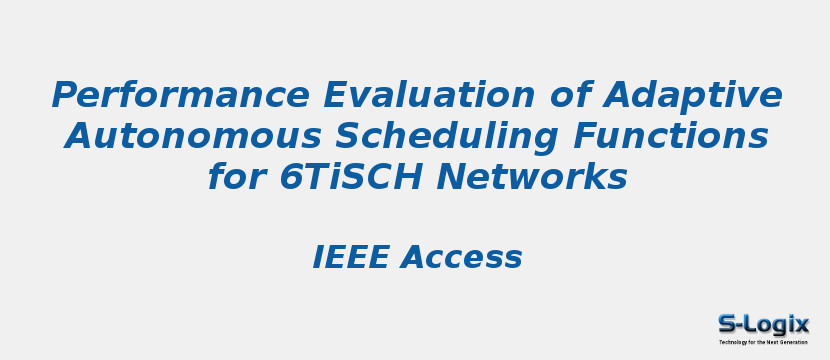 Performance Evaluation Of Adaptive Autonomous Scheduling Functions For 6tisch Networks