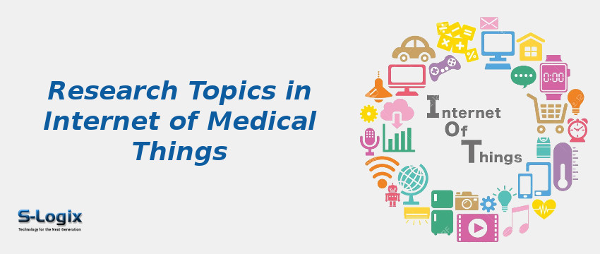 Research Topics in Internet of Medical Things