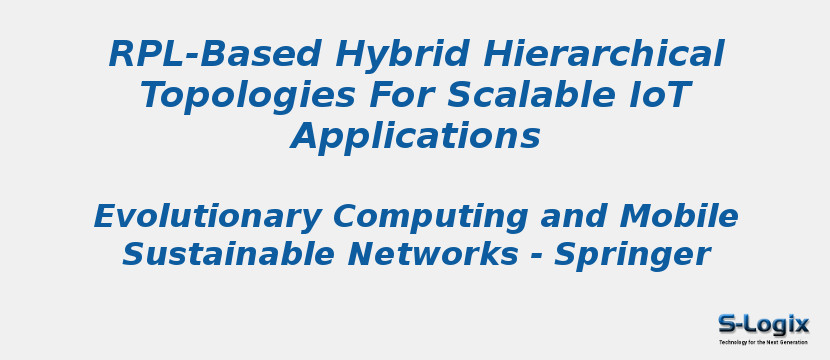 RPL-Based Hybrid Hierarchical Topologies For Scalable IoT Applications