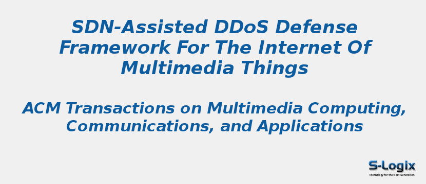SDN-Assisted DDoS Defense Framework For The Internet Of Multimedia Things