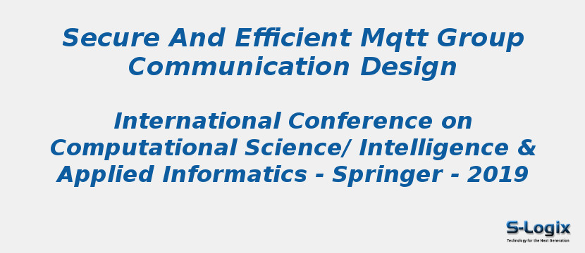 Secure And Efficient Mqtt Group Communication Design
