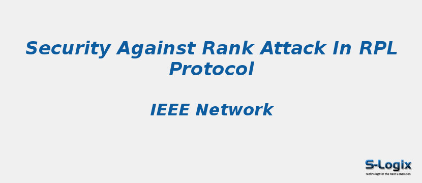 Security Against Rank Attack In RPL Protocol