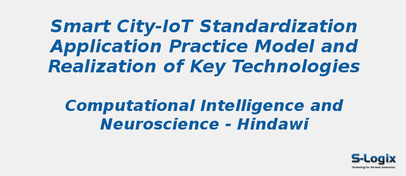 Smart City-IoT Standardization Application Practice Model and Realization of Key Technologies