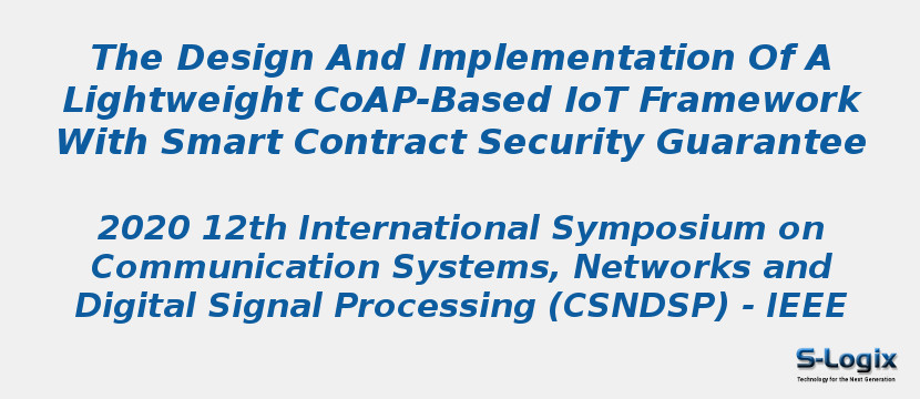 The Design And Implementation Of A Lightweight CoAP-Based IoT Framework With Smart Contract Security Guarantee