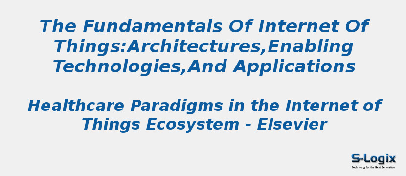 The Fundamentals Of Internet Of Things:Architectures,Enabling Technologies,And Applications