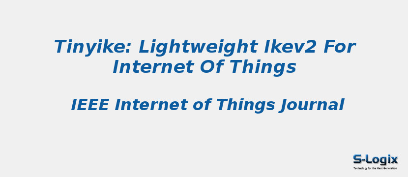 Tinyike: Lightweight Ikev2 For Internet Of Things