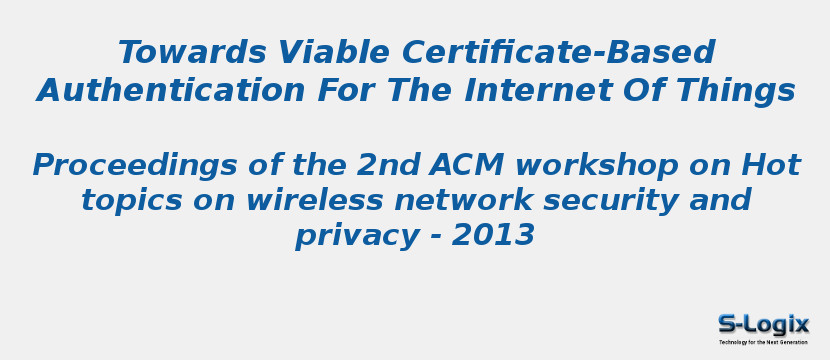 Towards Viable Certificate-Based Authentication For The Internet Of Things