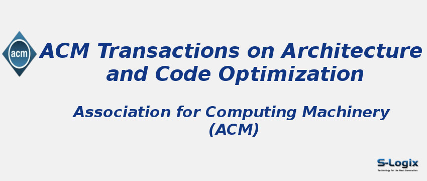 ACM Transactions on Architecture and Code Optimization Journal 