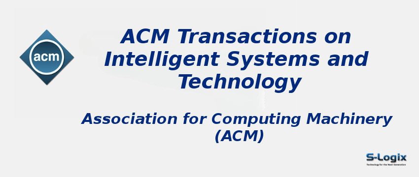 Acm Transactions on Intelligent Systems and Technology Journal 