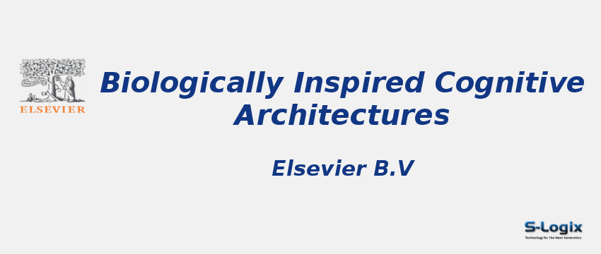 Biologically Inspired Cognitive Architectures Journal