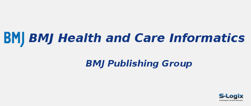 BMJ Health and Care Informatics Journal With Cite Score