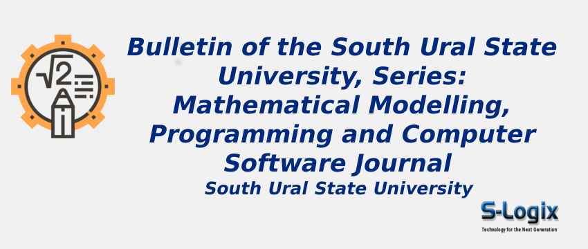 Bulletin of the South Ural State University, Series: Mathematical Modelling, Programming and Computer Software Journal With Cite Score