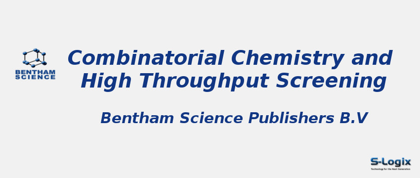 Combinatorial Chemistry and High Throughput Screening Journal - Bentham - Impact Factor Combinatorial Chemistry and High Throughput Screening Journal