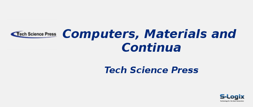 Computers, Materials and Continua Journal - Tech Science Press - Impact Factor