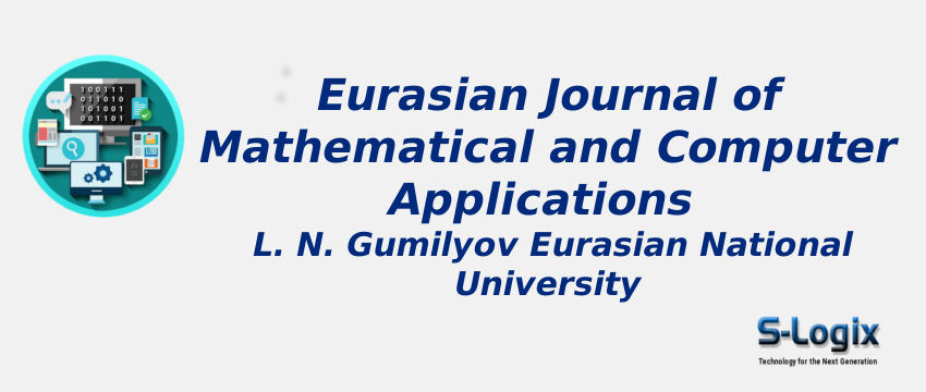 Eurasian Journal of Mathematical and Computer Applications Eurasian Journal of Mathematical and Computer Applications With Cite Score