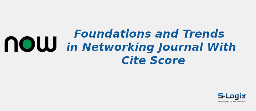 Foundations and Trends in Networking Journal With Cite Score