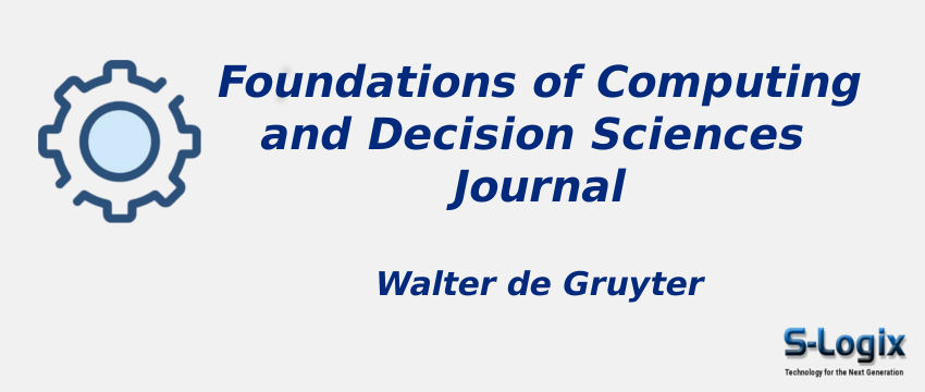 Foundations of Computing and Decision Sciences Journal With Cite Score