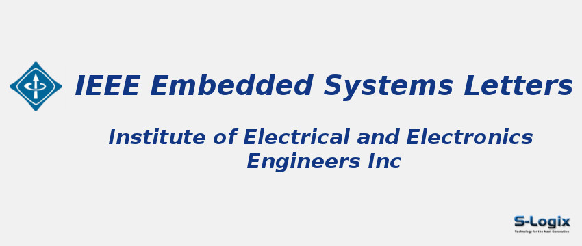 IEEE Embedded Systems Letters Journal
