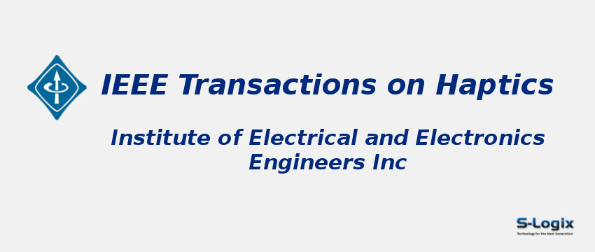IEEE Transactions on Haptics Journal with Impact Factor