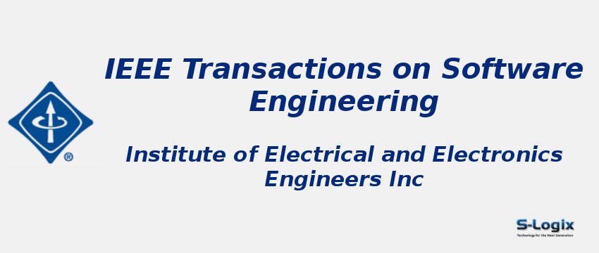 IEEE Transactions on Software Engineering Journal with Impact Factor IEEE Transactions on Software Engineering Journal