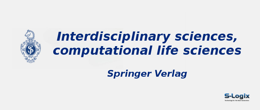 Interdisciplinary sciences, computational life sciences Journal