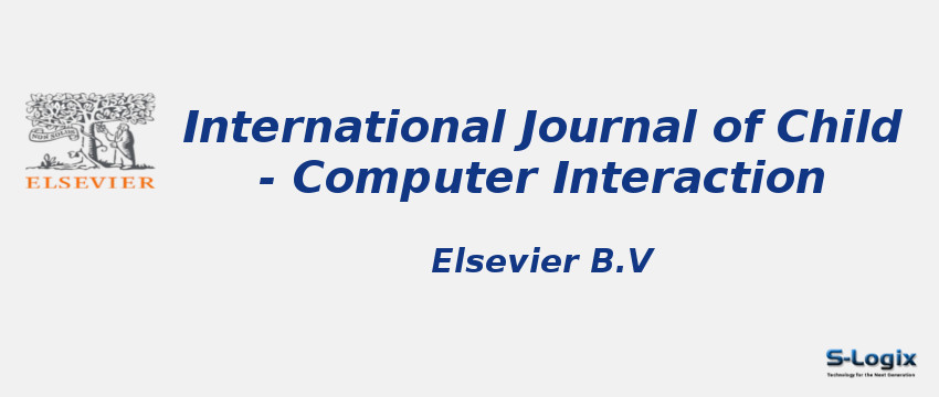 International Journal of Child-Computer Interaction With Cite Score