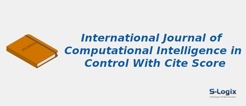 International Journal of Computational Intelligence in Control With Cite Score