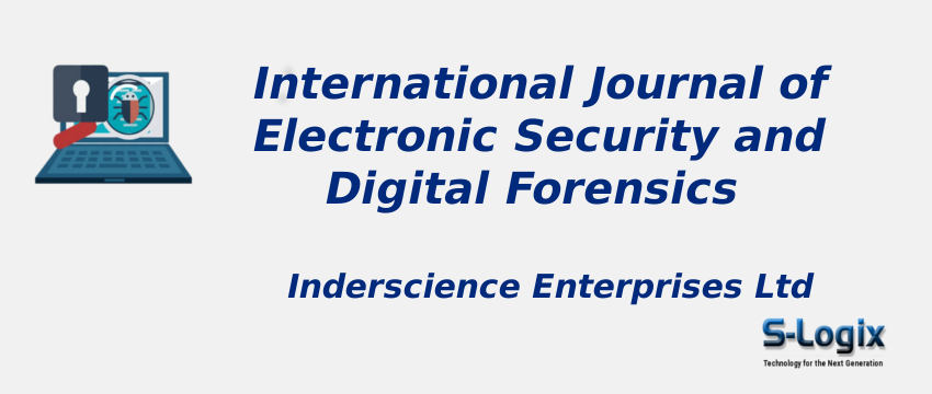 International Journal of Electronic Security and Digital Forensics With Cite Score