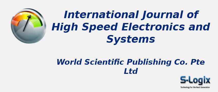 International Journal of High Speed Electronics and Systems With Cite Score