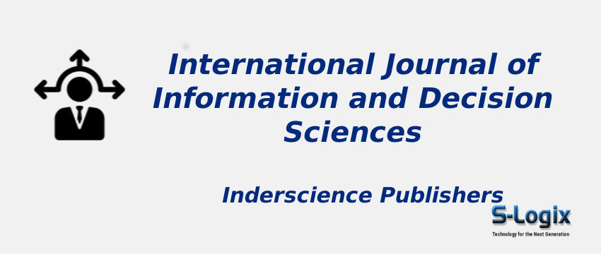 International Journal of Information and Decision Sciences With Cite Score