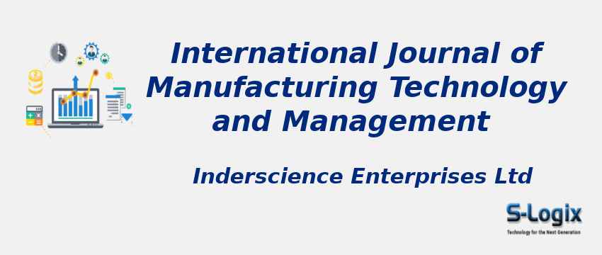 International Journal of Manufacturing Technology and Management With Cite Score